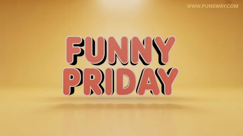 175+ Funny Friday Puns & Jokes One Liner (2025)