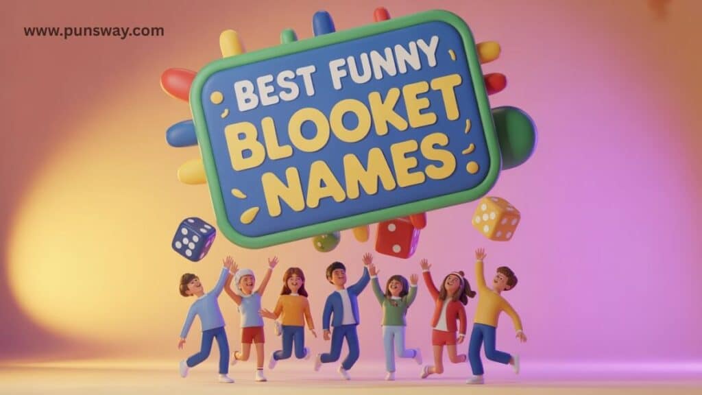 Best Funny Blooket Names