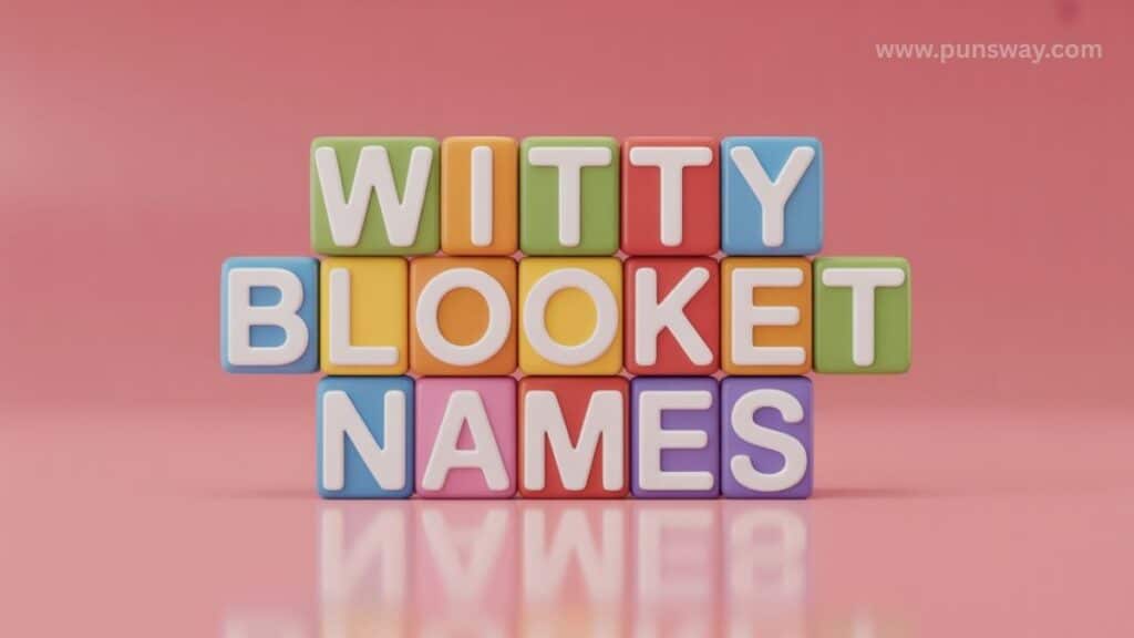 Witty Names