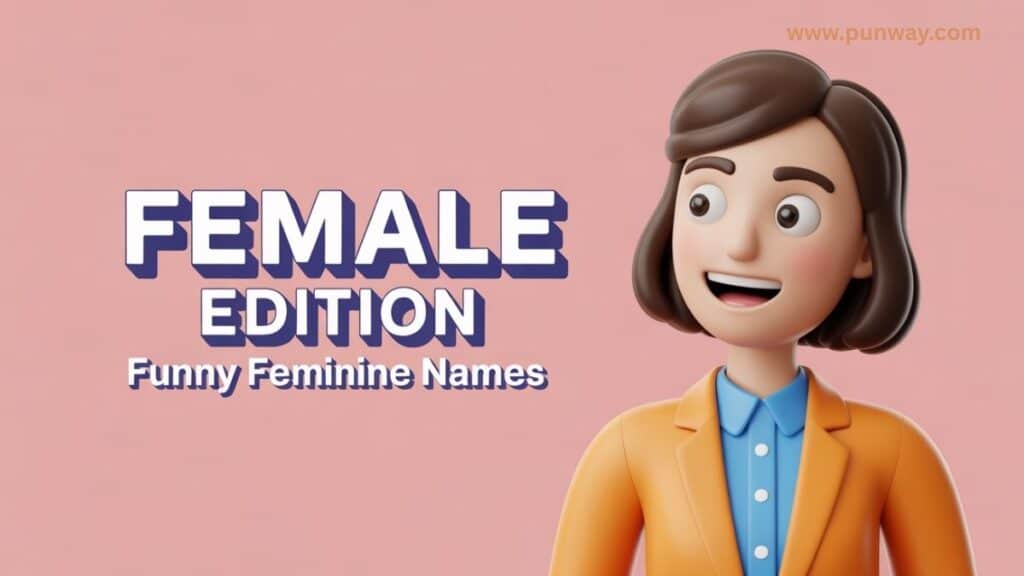 Female Edition Funny Names Like Ben Dover