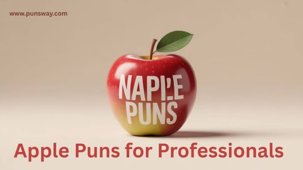 Apple Puns for Professionals