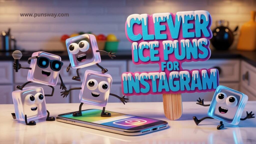 Clever Ice Puns for Instagram