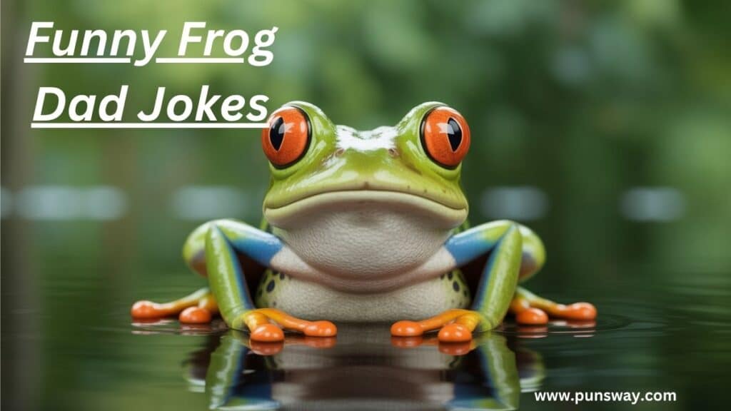 Funny Frog Dad Jokes