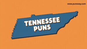 Funny Tennessee Puns And Jokes onliner