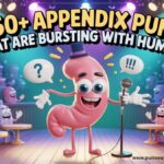 250+ Appendix Puns That Are Bursting With Humor