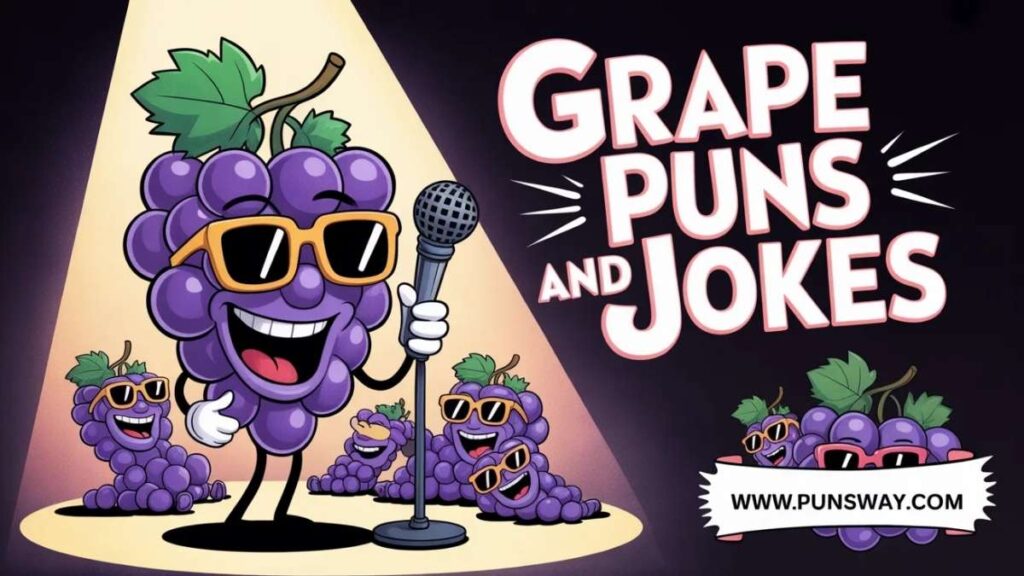 Grape Jokes