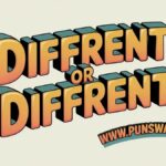 Different or Diffrent Meaning, Spelling and Easy Examples