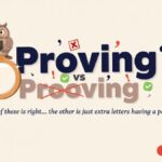 Proving vs Prooving Which Spelling Is Correct?