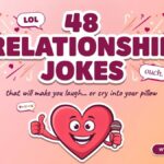 Relationship Jokes and Puns That Will Make Every Couple Laugh