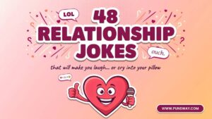Relationship Jokes and Puns That Will Make Every Couple Laugh
