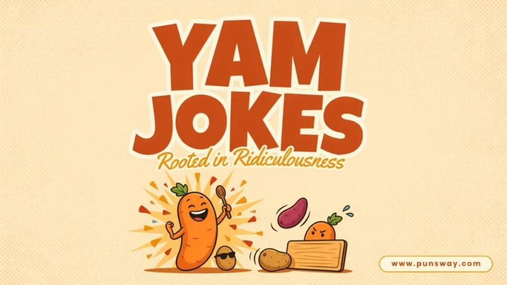 Yam Jokes Clean & Clever Laughs for Everyone